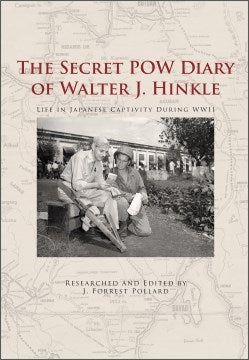 The Secret POW Diary of Walter J. Hinkle - MPHOnline.com