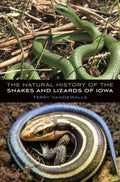 The Natural History of the Snakes and Lizards of Iowa - MPHOnline.com