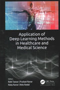 Application of Deep Learning Methods in Healthcare and Medical Science - MPHOnline.com