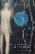 In the Hands of the River - MPHOnline.com