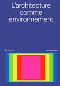 L'architecture comme environment - MPHOnline.com