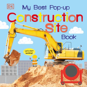 My Best Pop-Up Construction Site Book - MPHOnline.com