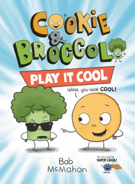 Cookie & Broccoli 2 - Play It Cool (Cookie & Broccoli) - MPHOnline.com