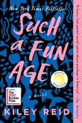 Such A Fun Age By Reid,Kiley - MPHOnline.com