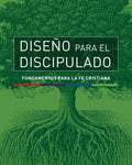 Dise?o para el discipulado/ Design for Discipleship - MPHOnline.com