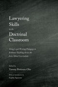 Lawyering Skills in the Doctrinal Classroom - MPHOnline.com