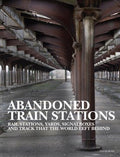 Abandoned Train Stations - MPHOnline.com