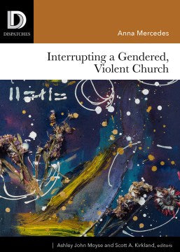 Interrupting a Gendered, Violent Church - MPHOnline.com