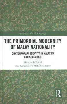 The Primordial Modernity of Malay Nationality - MPHOnline.com