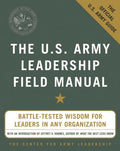 The Us Army Leadership Field Manual - MPHOnline.com