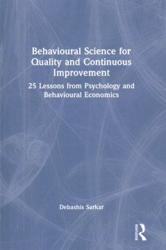 Behavioural Science for Quality and Continuous Improvement - MPHOnline.com