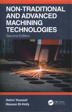 Traditional Machining Technology and Non-Traditional and Advanced Machinng Technologies - MPHOnline.com