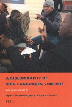 A Bibliography of Sign Languages, 2008-2017 - MPHOnline.com