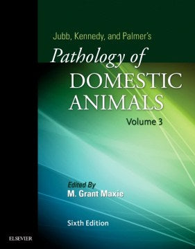 Jubb, Kennedy & Palmer's Pathology of Domestic Animals - MPHOnline.com