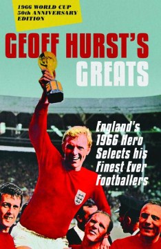 Geoff Hurst's Greats - MPHOnline.com