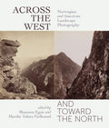 Across the West and Toward the North - MPHOnline.com