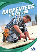 Carpenters on the Job - MPHOnline.com