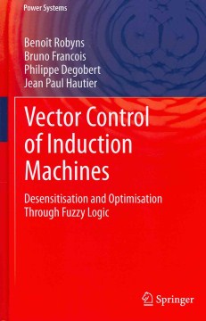 Vector Control of Induction Machines - MPHOnline.com