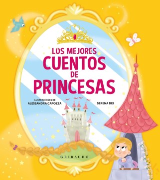 Los mejores cuentos de princesas / The Best Princess Tales - MPHOnline.com