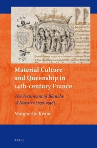 Material Culture and Queenship in 14th-Century France - MPHOnline.com