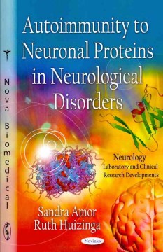 Autoimmunity to Neuronal Proteins in Neurological Disorders - MPHOnline.com