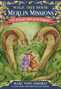 Magic Tree House #45 A Crazy Day With Cobras - MPHOnline.com