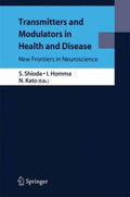 Transmitters and Modulators in Health and Disease - MPHOnline.com