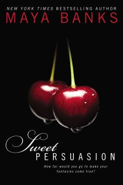 Sweet Persuasion (New cover) - MPHOnline.com