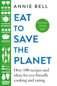 Eat to Save the Planet - MPHOnline.com