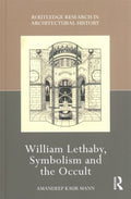 William Lethaby, Symbolism and the Occult - MPHOnline.com