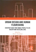 Urban Design and Human Flourishing - MPHOnline.com