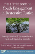 The Little Book of Youth Engagement in Restorative Justice - MPHOnline.com