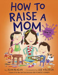 How to Raise a Mom - MPHOnline.com