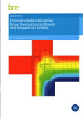 Conventions for calculating linear thermal transmittance and temperature factors - MPHOnline.com