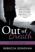 Out of Breath (The Breathing Series, Book 3) - MPHOnline.com