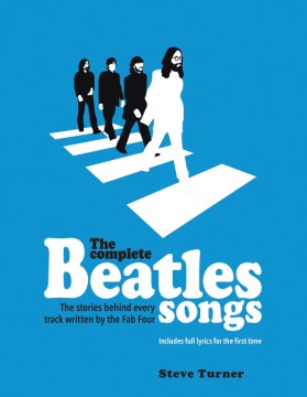 The Complete Beatles Songs - MPHOnline.com