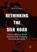 Rethinking the Silk Road - MPHOnline.com