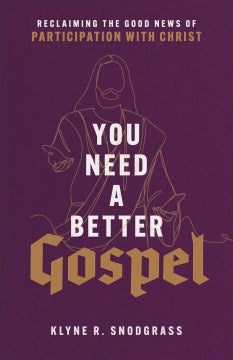 You Need a Better Gospel - MPHOnline.com