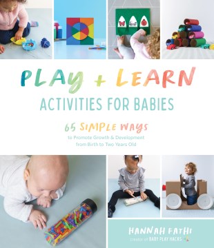 Play + Learn Activities for Babies - MPHOnline.com