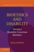 Bioethics and Disability - MPHOnline.com