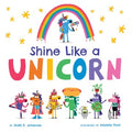 Shine Like a Unicorn - MPHOnline.com