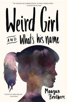 Weird Girl and What's His Name - MPHOnline.com