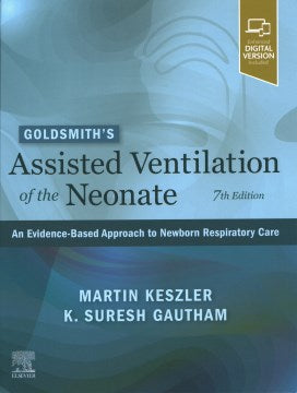 Goldsmith's Assisted Ventilation of the Neonate - MPHOnline.com