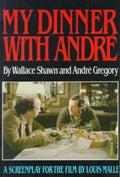 My Dinner With Andre - MPHOnline.com