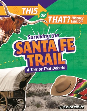 Surviving the Santa Fe Trail - MPHOnline.com