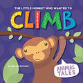 The Little Monkey Who Wanted to Climb - MPHOnline.com