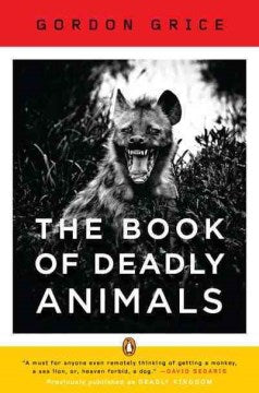 The Book of Deadly Animals   (Reprint) - MPHOnline.com