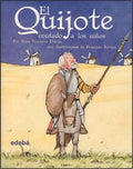 El Quijote contado a los ni?os/ Don Quixote told to Children - MPHOnline.com