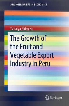 The Growth of the Fruit and Vegetable Export Industry in Peru - MPHOnline.com