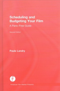 Scheduling and Budgeting Your Film - MPHOnline.com